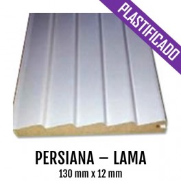 PERSIANA - LAMA MDF PLASTIFICADO 125 mm * 10 mm 2440 mm