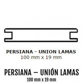 PERSIANA - UNION LAMAS  MDF PLASTIFICADO 100 mm * 19 mm 2440 mm