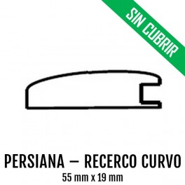 PERSIANA - RECERCO CURVO MDF SIN CUBRIR 55 mm * 19  mm 