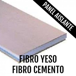 PANEL AISLANTE FIBRO YESO FIBRO CEMENTO