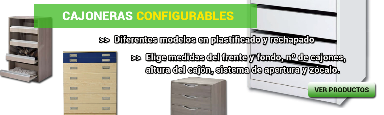 Cajoneras y Muebles Configurables